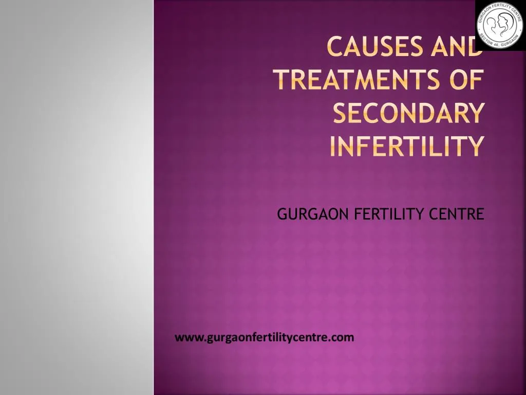 causes and treatments of secondary infertility