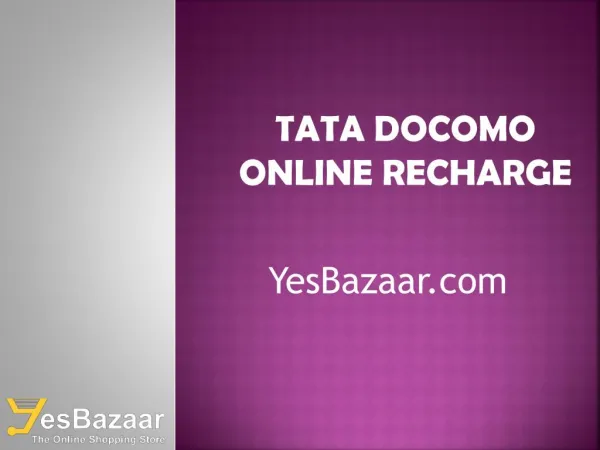 Tata Docomo Online Recharge - YesBazaar.com