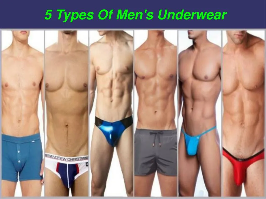 5 types of men s underwear