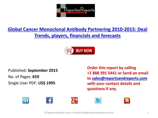 Global Cancer Monoclonal Antibody Partnering Market 2010 – 2015 Report Published on ReportsnReports.com