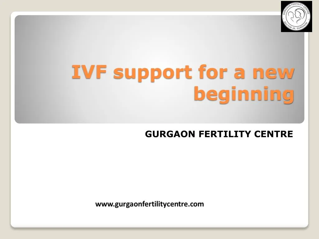 ivf support for a new beginning