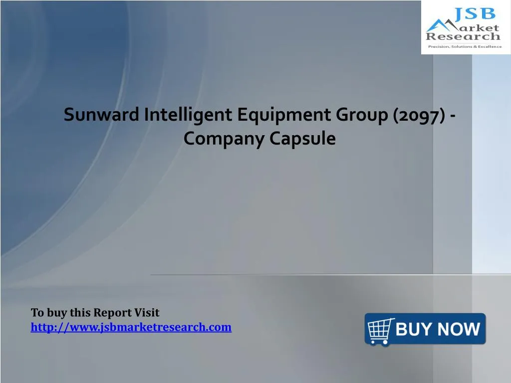 sunward intelligent equipment group 2097 company capsule