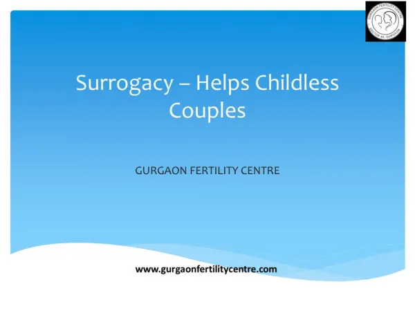 Surrogacy helps Childless Couples