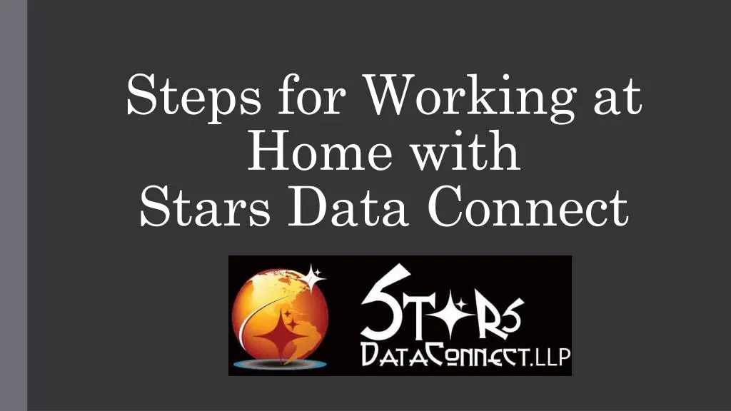 steps for working at home with stars data connect