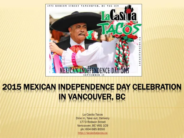 2015 Mexican Independence Day Celebration at La Casita Tacos in Vancouver BC