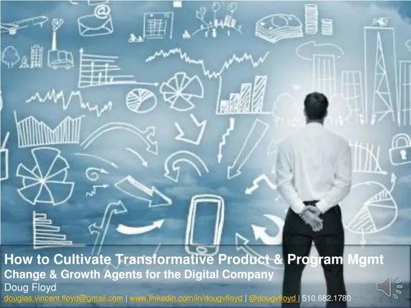 How to Cultivate Transformative Product and Program Management