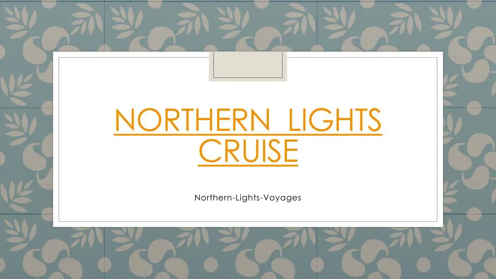 northern lights cruise