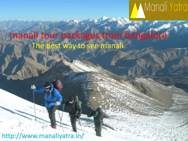 Manali tour packages from bangalore