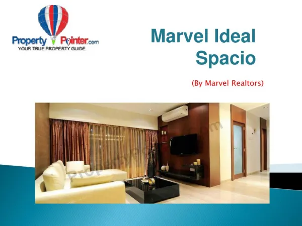 Marvel Ideal Spacio | PropertyPointer.com