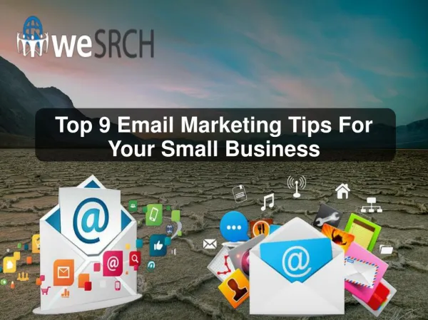 Top 9 Email Marketing Tips For Your Small Business