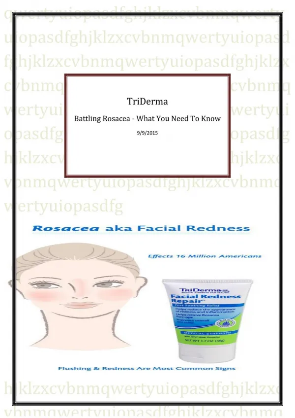 Battling Rosacea - What You Need To Know