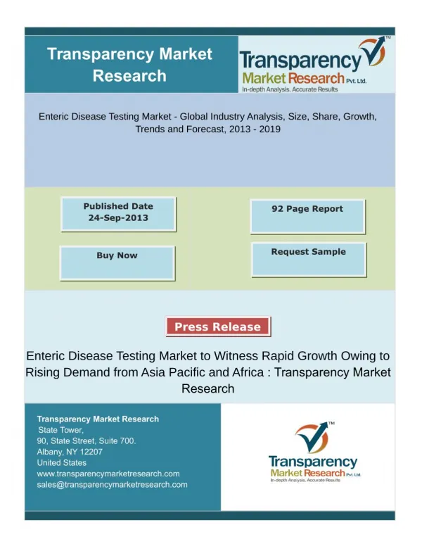 Enteric Disease Testing Market to Witness Rapid Growth Owing to Rising Demand from Asia Pacific and Africa