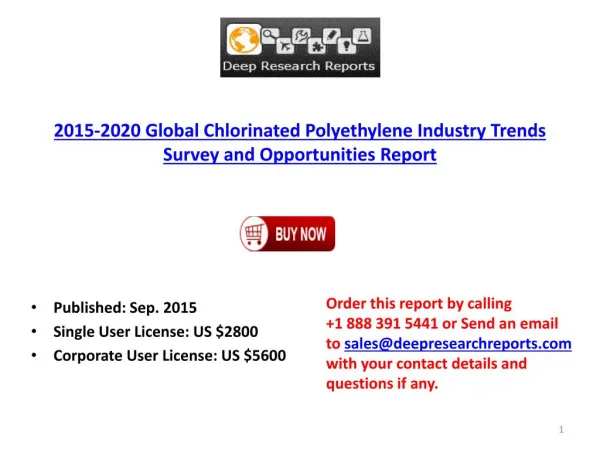 2015-2020 Global Chlorinated Polyethylene Industry Trends Survey and Opportunities Report