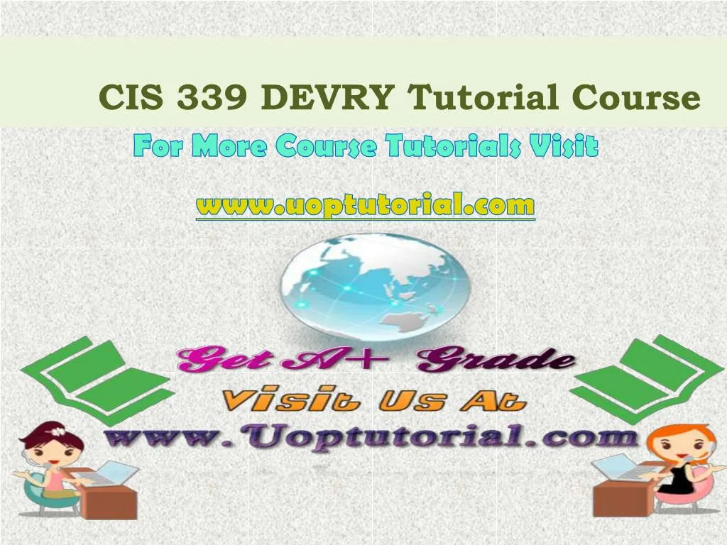 cis 339 devry tutorial course