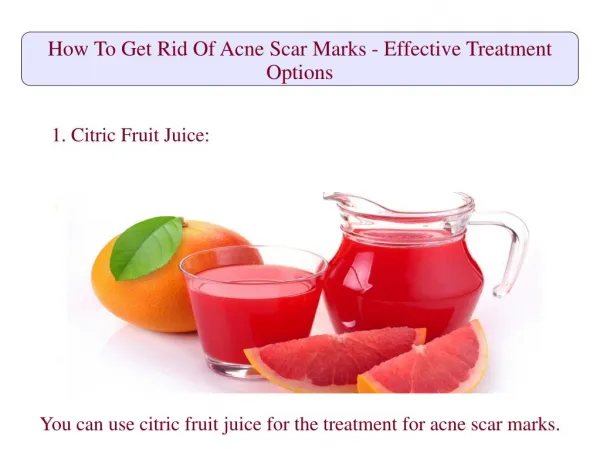 How To Get Rid Of Acne Scar Marks - Effective Treatment Options