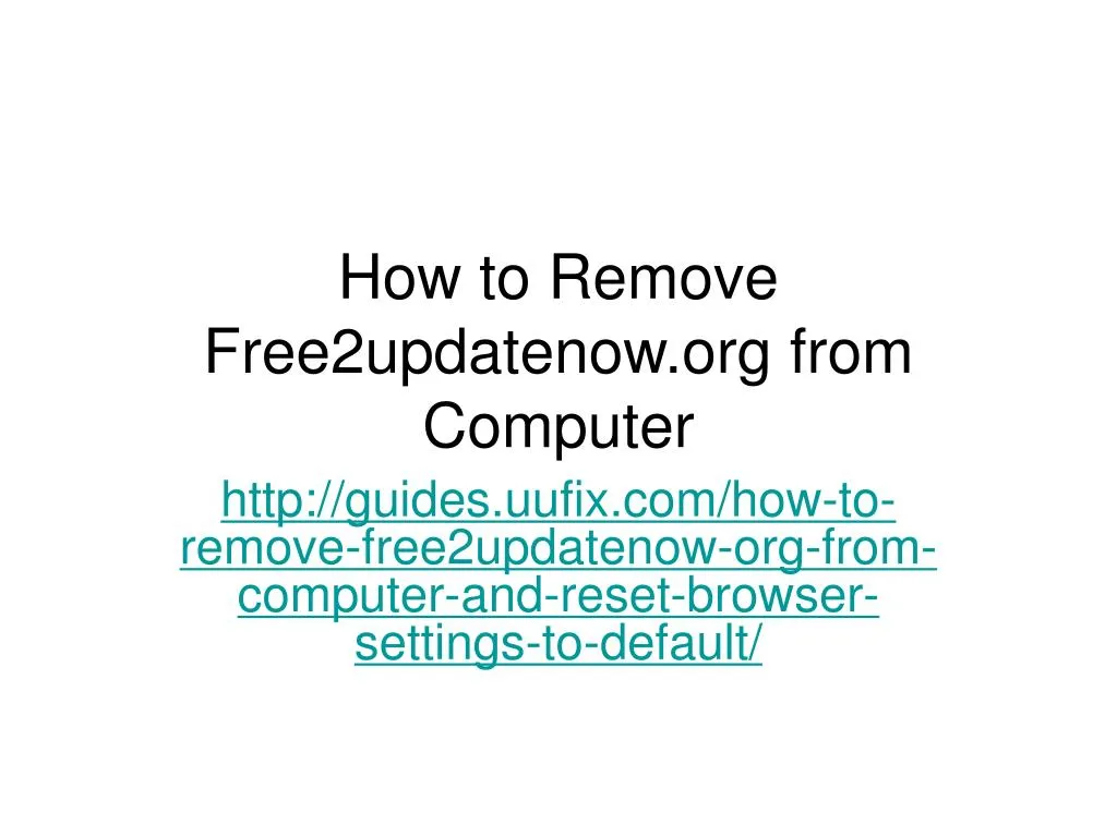 how to remove free2updatenow org from computer