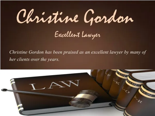 Christine Gordon - Excellent Lawyer