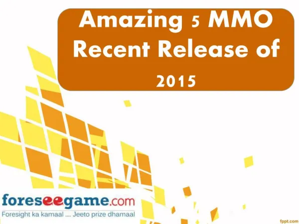 Recent releases by MMO In 2015