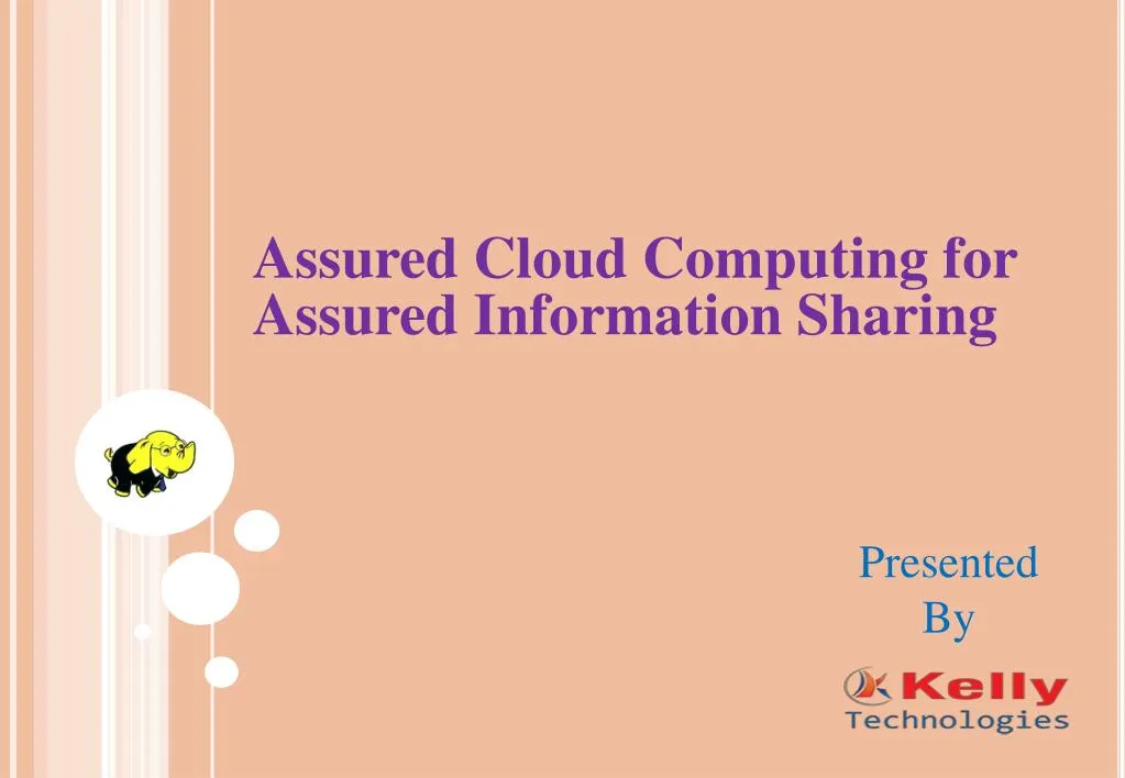 assured cloud computing for assured information sharing