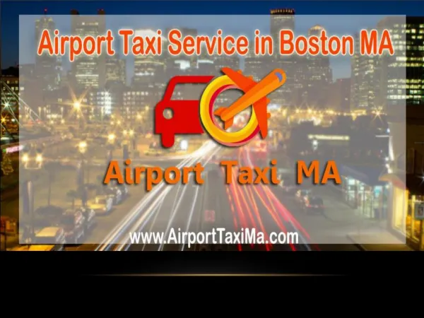 Airport Taxi Service in Boston MA