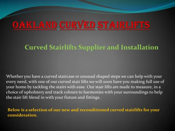 Oakland Curved Stairlifts