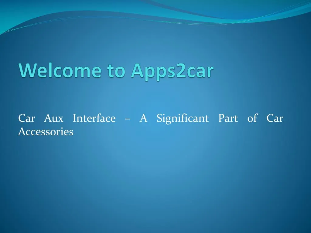 welcome to apps2car