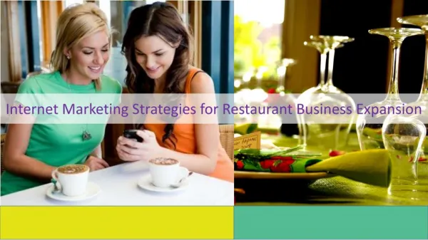 Internet Marketing Strategies for Restaurant Business Expansion