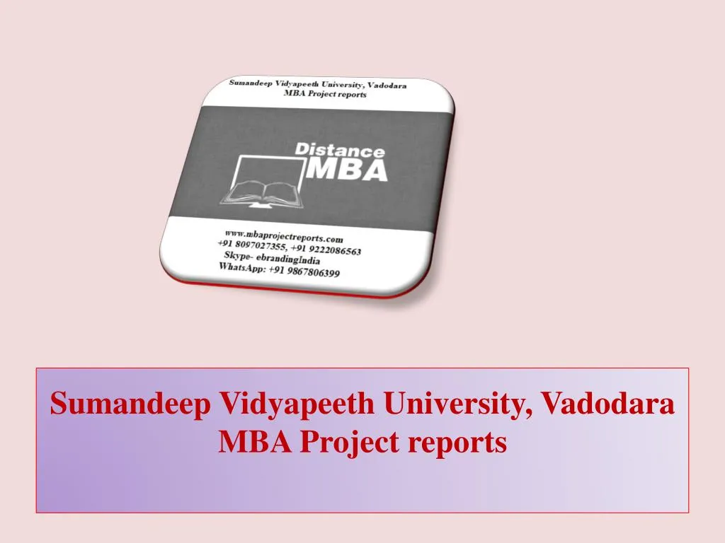 sumandeep vidyapeeth university vadodara mba project reports