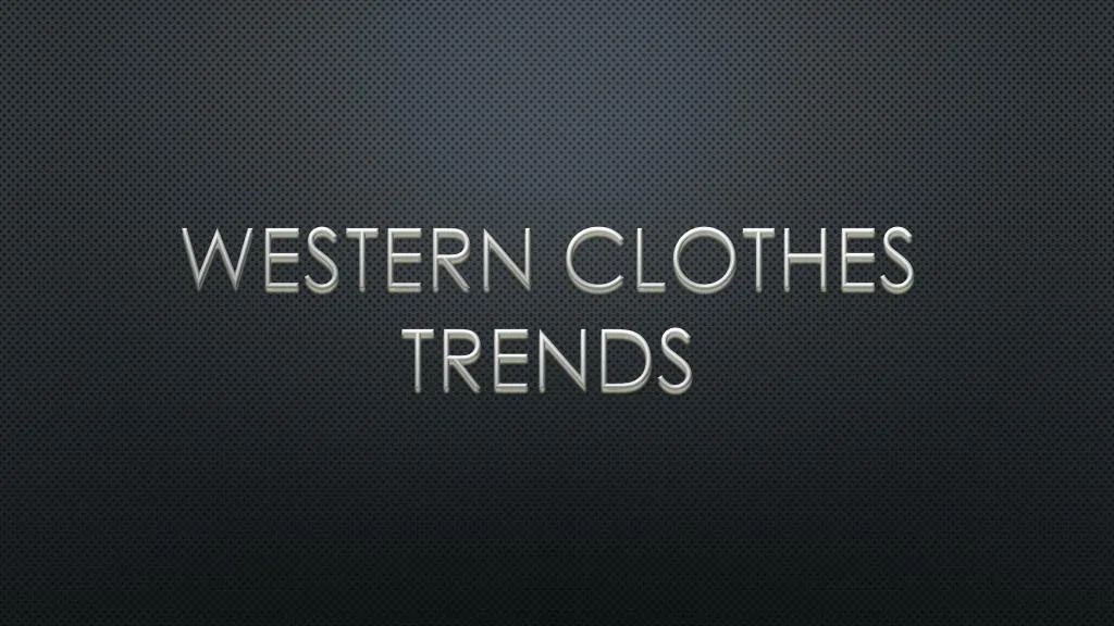 western clothes trends