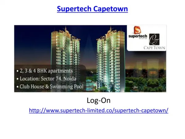 Supertech Capetown Residential Project-Sector 74 Noida