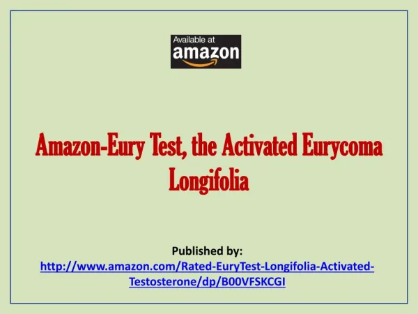 Amazon-EuryTest, The Activated Eurycoma Longifolia