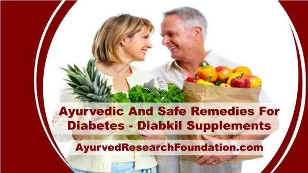 Ayurvedic And Safe Remedies For Diabetes - Diabkil Supplements