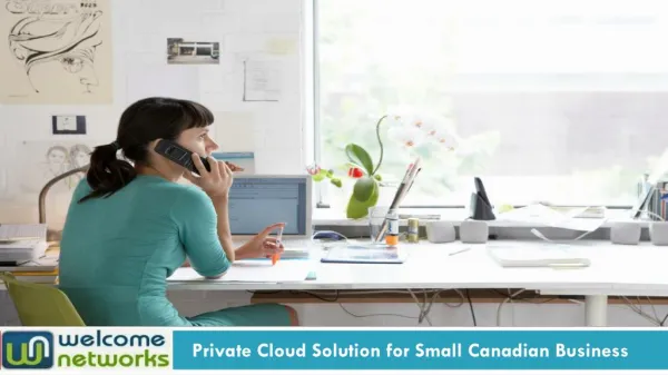 Private Cloud Solution for Small Canadian Business