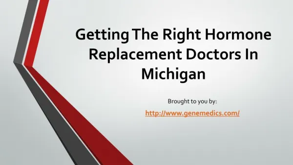 Getting The Right Hormone Replacement Doctors In Michigan