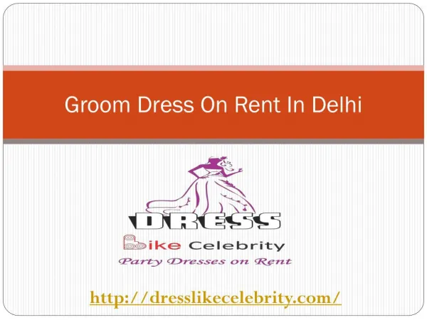 Groom Dress On Rent In Delhi