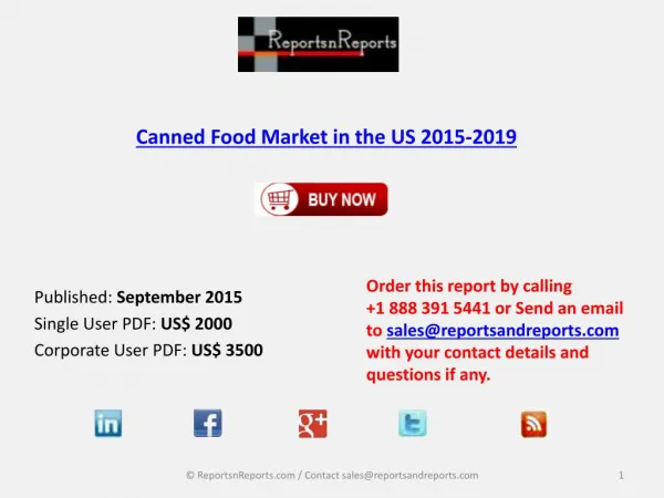 Overview on US Canned Food Market and Growth Report 2015-2019