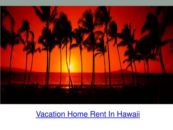 vacation home rent in hawaii