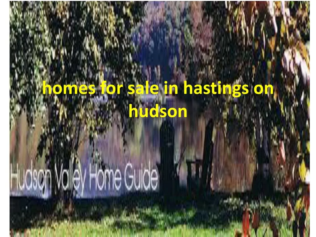 homes for sale in hastings on hudson