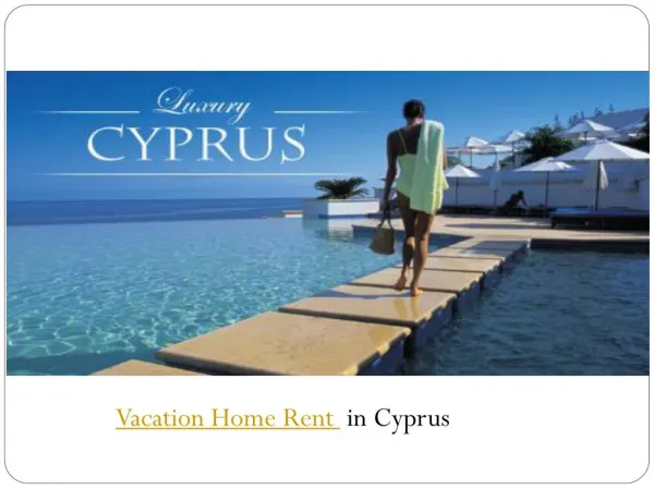 vacation home rent in cyprus