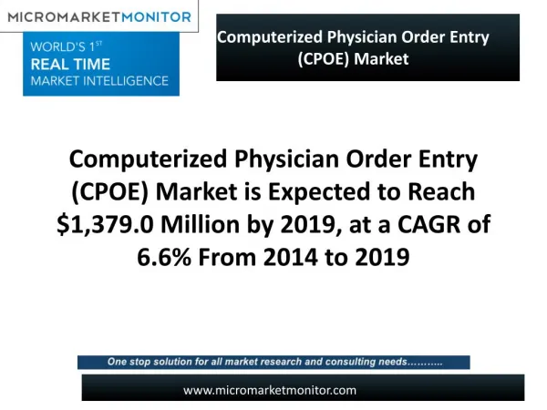 Computerized Physician Order Entry (CPOE) Market is Expected to Reach $1,379.0 Million by 2019, at a CAGR of 6.6% From 2