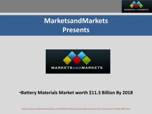 Battery Materials Market - Trends & Forecasts To 2018