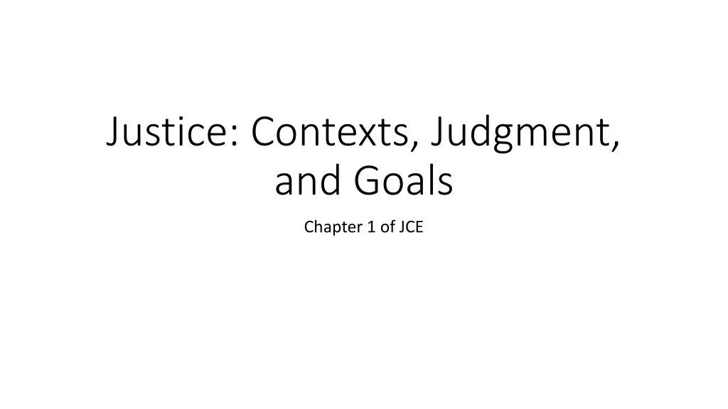 justice contexts judgment and goals