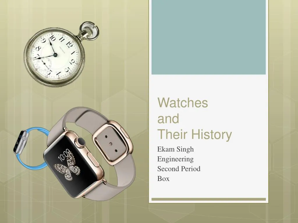 watches and their history