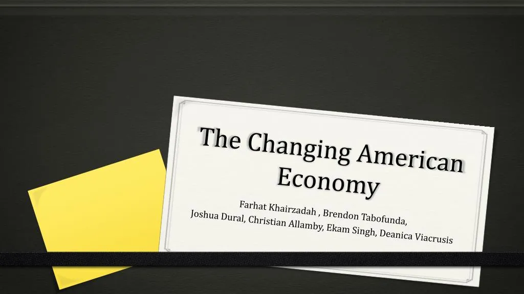 the changing american economy