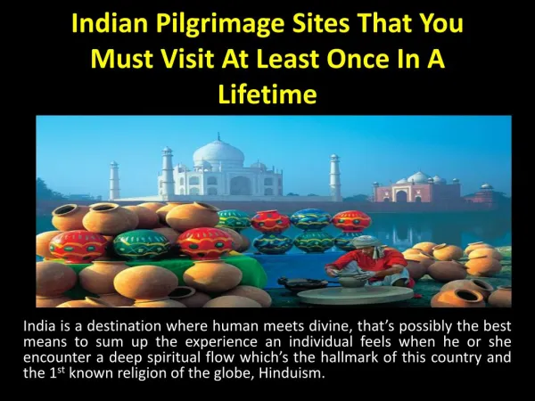 Indian Pilgrimage Sites That You Must Visit At Least Once In A Lifetime
