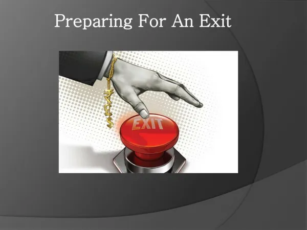 Preparing For An Exit