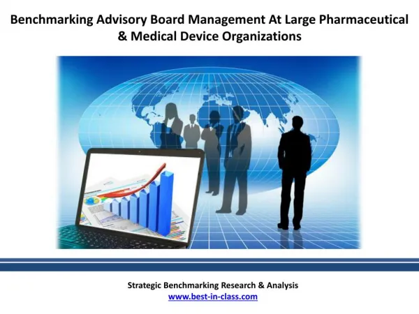 Benchmarking Ad Board Management at Large Pharmaceutical Organization