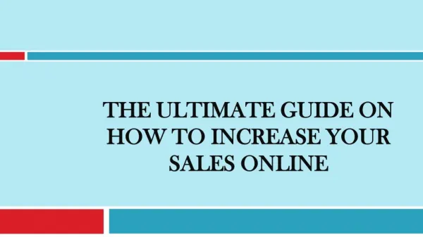 The Ultimate Guide on How to Increase Your Sales Online