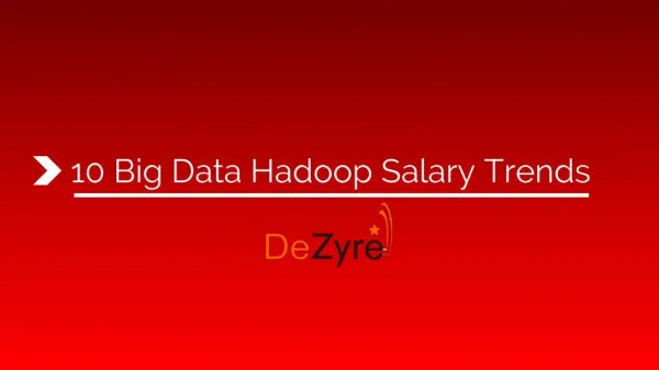 Big Data Hadoop Salary Trends