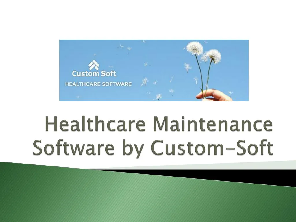 healthcare maintenance software by custom soft